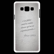 Coque Samsung A7 Les Folies Gris Citation Oscar Wilde