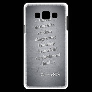 Coque Samsung A7 Sincérité fatale Noir Citation Oscar Wilde