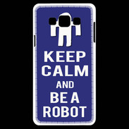 Coque Samsung A7 Keep Calm Be a Robot Bleu