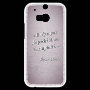 Coque HTC One M8s Pêché stupidité Rose Citation Oscar Wilde
