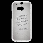 Coque HTC One M8s Tentation Gris Citation Oscar Wilde