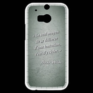 Coque HTC One M8s Tentation vert Citation Oscar Wilde