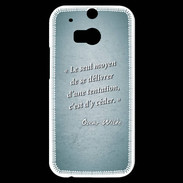 Coque HTC One M8s Tentation Turquoise Citation Oscar Wilde