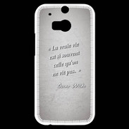Coque HTC One M8s Vrai vie Gris Citation Oscar Wilde