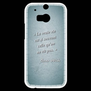Coque HTC One M8s Vrai vie Turquoise Citation Oscar Wilde