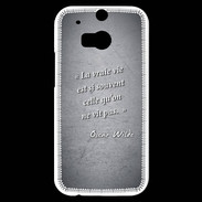 Coque HTC One M8s Vrai vie Noir Citation Oscar Wilde