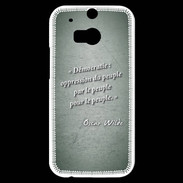 Coque HTC One M8s Démocratie Vert Citation Oscar Wilde