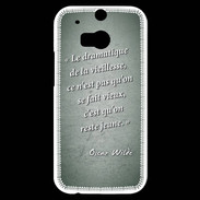 Coque HTC One M8s Dramatique vieillesse Vert Citation Oscar Wilde