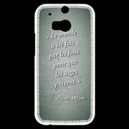 Coque HTC One M8s Fous sages Vert Citation Oscar Wilde