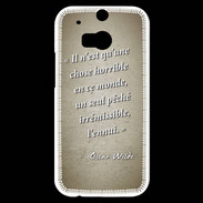 Coque HTC One M8s Horrible ennui Sepia Citation Oscar Wilde