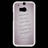 Coque HTC One M8s Maison coeur Rose Citation Oscar Wilde