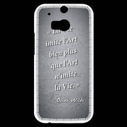 Coque HTC One M8s Vie art Noir Citation Oscar Wilde