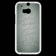 Coque HTC One M8s Vie art Vert Citation Oscar Wilde