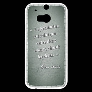 Coque HTC One M8s Pessimiste Vert Citation Oscar Wilde