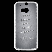 Coque HTC One M8s Survie mort Noir Citation Oscar Wilde