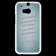 Coque HTC One M8s Incertitude amour Turquoise Citation Oscar Wilde