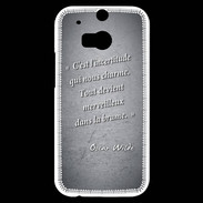 Coque HTC One M8s Incertitude Noir Citation Oscar Wilde