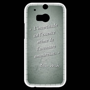Coque HTC One M8s Incertitude Vert Citation Oscar Wilde