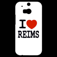 Coque HTC One M8s I love Reims