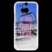 Coque HTC One M8s Je ride Super-Besse ZG