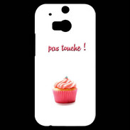 Coque HTC One M8s Pas touché à mon Cupcake PR