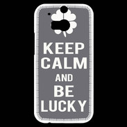 Coque HTC One M8s Keep Calm Be lucky Gris