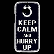 Coque HTC One M8s Keep Calm Hurry up Noir