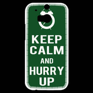 Coque HTC One M8s Keep Calm Hurry up Vert