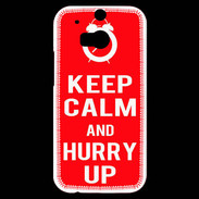Coque HTC One M8s Keep Calm Hurry up Rouge