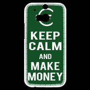 Coque HTC One M8s Keep Calm Make money Vert