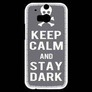 Coque HTC One M8s Keep Calm Stay dark Gris
