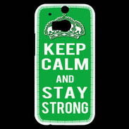 Coque HTC One M8s Keep Calm Stay strong Vert