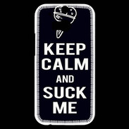 Coque HTC One M8s Keep Calm Suck me Noir