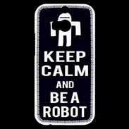 Coque HTC One M8s Keep Calm Be a Robot Noir