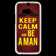 Coque HTC One M8s Keep Calm Be a Man Rouge