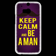Coque HTC One M8s Keep Calm Be a Man Violet