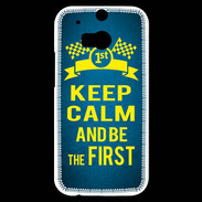 Coque HTC One M8s Keep Calm and Be the First Bleu