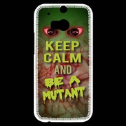 Coque HTC One M8s Keep Calm and Be Mutant