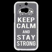 Coque HTC One M8s Keep Calm and Stay strong Gris