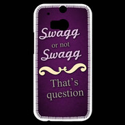 Coque HTC One M8s Swag or Not ZG