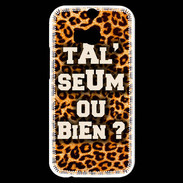 Coque HTC One M8s Ta l'seum ou bien Léopard
