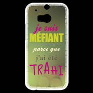 Coque HTC One M8s Méfiant trahis ZG
