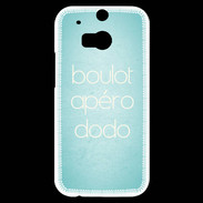 Coque HTC One M8s Boulot Apéro Dodo Turquoise ZG