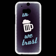 Coque HTC One M8s In Beer We trust bleu ZG