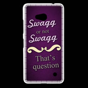 Coque Nokia Lumia 640 LTE Swag or Not ZG