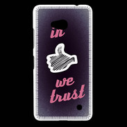 Coque Nokia Lumia 640 LTE In Like We trust Rouge ZG