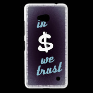Coque Nokia Lumia 640 LTE In Money We trust Bleu ZG