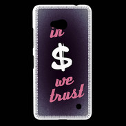Coque Nokia Lumia 640 LTE In Money We trust Rouge ZG
