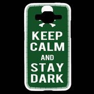 Coque Samsung Core Prime Keep Calm Stay dark Vert
