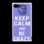 Coque Sony Xperia Z5 Compact Keep calm Be Crazy Bleu